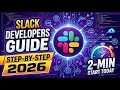 Slack Developers Guide Step by Step 2026 2 Min
