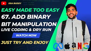 67 Add Binary Dry Run and Live Coding Bit Manipulation C Dsa buddy Easy Only10 minutes
