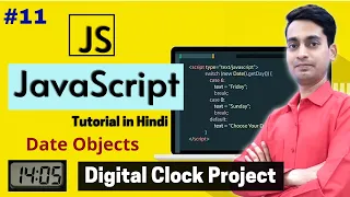 JavaScript Tutorial in Hindi - Digital Clock Project Date Objects Part