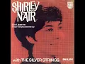 Shirley Nair with The Silver Strings - I Won't Let You See Me Cry