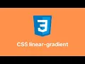 Unlock CSS linear-gradient Colorful Backgrounds Made Easy