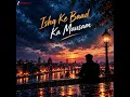 Ishq Nachaawe