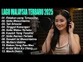 Download Lagu Nieuwste Maleisische nummers 2025 Volledig album Slow Rock - Malay Slow Rock Songs