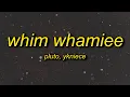 Download Lagu Pluto - Whim Whamiee (Lyrics) feat. YK Niece | lululemon song tiktok