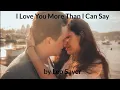 Lagu Leo Sayer - I Love You More Than I Can Say