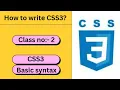 Junior Coder CSS Basic Syntax CSS3 Class no - 2