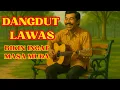 Download Lagu Lagu Dangdut Lawas - Bikin Ingat Masa Muda