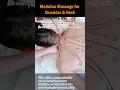 Meridian Massage for Shoulder Neck