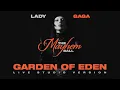 Download Lagu Lady Gaga - Garden Of Eden [The Mayhem Ball Tour Live Studio Version]