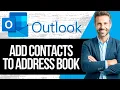 How to Add a Contact to the Outlook Address Book