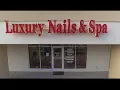 Luxury Nails Gainesville Remodeling 4K