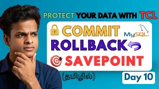Your Data Is Not SAFE Learn COMMIT ROLLBACK SAVEPOINT Before It s Too Late SQL DAY 10