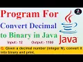 Q31 - Decimal to Binary in java Program to Convert Decimal to Binary in java