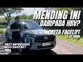 Lagu MENDING INI DARIPADA HRV? | HYUNDAI CRETA PRIME 2025 FIRST IMPRESSION