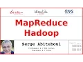 MapReduce - Hadoop Serge Abiteboul