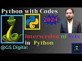 Intersection of set in Python Python with Codes 2024