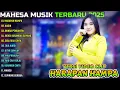 Download Lagu HARAPAN HAMPA - ANGIN - BUNGA PENGANTIN || MAHESA MUSIK FULL ALBUM TERBARU 2025