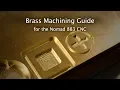 Download Lagu Brass Machining Guide for the Nomad - #MaterialMonday