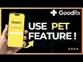 How To Use GoodRx Pet Feature 2026
