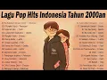 Download Lagu Lagu Pop Hits Indonesia Tahun 2000an - Lagu Enak Didengar Saat Santai Dan Kerja