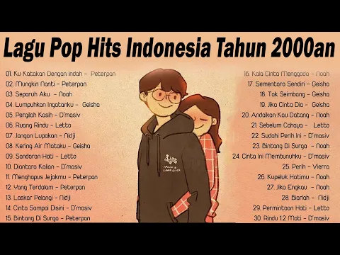 Download MP3 Lagu Pop Hits Indonesia Tahun 2000an - Lagu Enak Didengar Saat Santai Dan Kerja