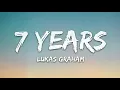 Download Lagu Lukas Graham - 7 Years (1 Hour Music Lyrics)