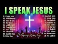 Download Lagu I Speak Jesus - Special Hillsong Worship Songs Playlist 2025 - Best Praise And Worship