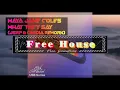Maya Jane Coles ~ What They Say {JSRP & Cardiac 2022 Rework}
