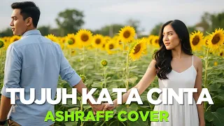 tujuh kata cinta ashraff dangdut koplo cover 2025 safira dangdut official 