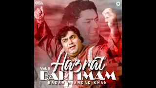 badar miandad khan qawwal o te kadey na dubde ne jehre ghous pak ne tare