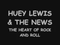 huey lewis & the news - the heart of rock and roll