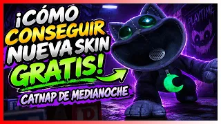 ¡CÓMO CONSEGUIR GRATIS NUEVA SKIN DE CATNAP DE MEDIANOCHE! Escape From Playtime