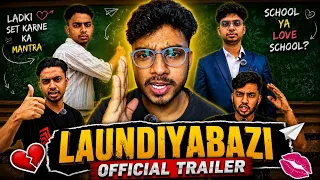 🎬 LAUNDIYABAZI — OFFICIAL TRAILER 🔥 @aladdin2hell