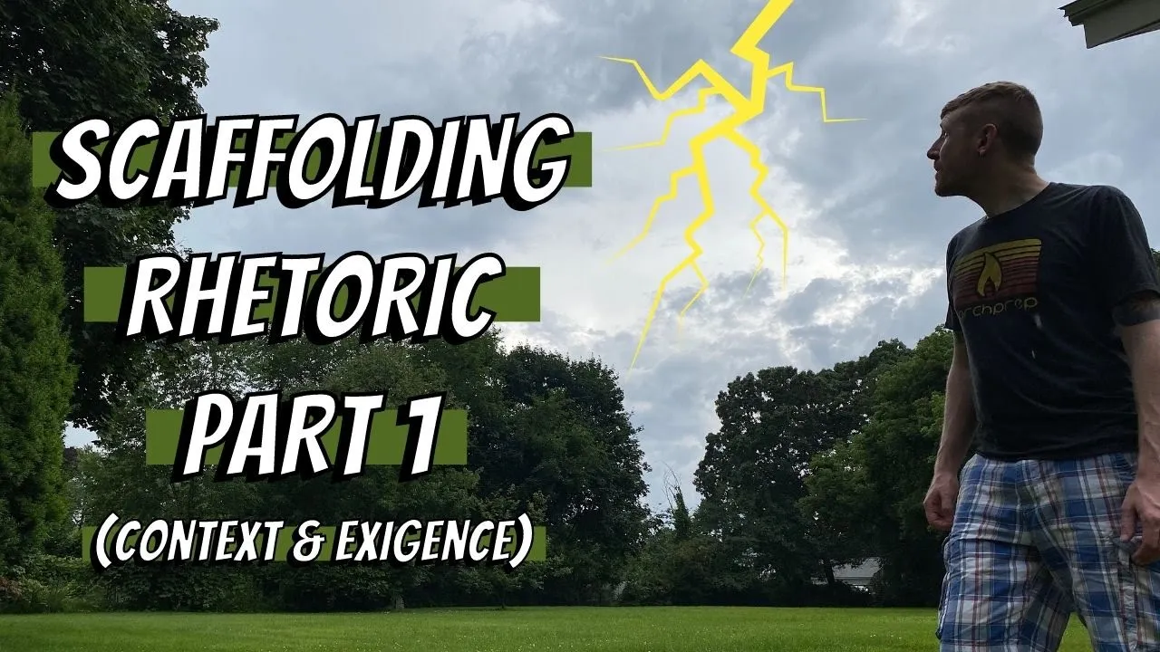 RHETORICAL FOUNDATIONS (Context & Exigence)