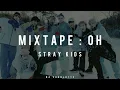 Download Lagu Stray Kids - Mixtape: 애 '(OH)' (Easy Lyrics) [Kor_Eng_Rom]