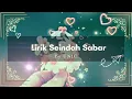 Lirik Lagu Seindah Sabar - UNIC