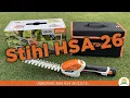 UNBOXING Stihl HSA 26 S2E15