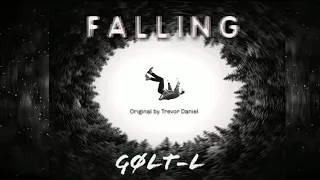 Download Trevor Daniel - Falling (GOLT-L Edit) [FREE DOWNLOAD] MP3