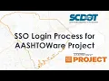 AASHTOWare Project Login for SSO Users