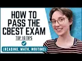Pass the CBEST Exam Top 10 Tips for Success Reading Math Writing