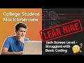 Mock Interview With Intern - Tech Screen Level