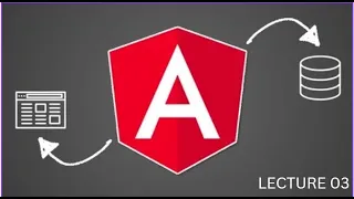 Angular Lecture 03