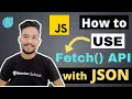 How to Use fetch with JSON 2022-JavaScript Fetch API Explained By Examples POST Req -Newton School
