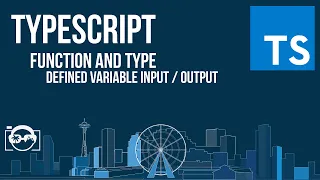 Learn TypeScript - Function and type defined variables to input and output