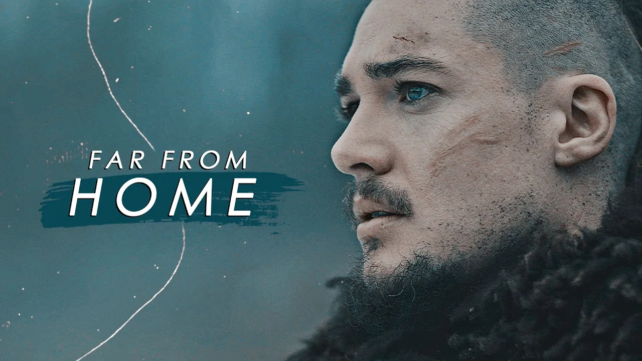 uhtred (the last kingdom) | far from home