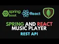Spring REST API - Spring Boot and ReactJS Music Player CRUD Application
