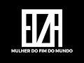 Elza Soares - Mulher do Fim do Mundo - Trilha Sonora Original 3% (Netflix)