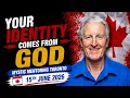 Your Identity Comes from God Mystic Mentoring Toronto 15th June 2026