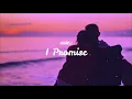 Lagu Harris J - I Promise (Slowed)