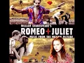 Romeo + Juliet OST - 13 - You And Me Song